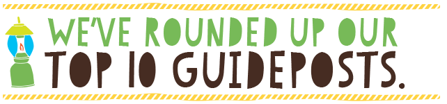 We've Rounded up our top 10 guideposts.